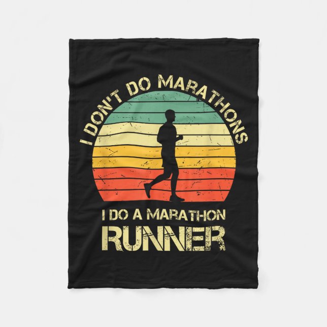 Retro I Don't Do Marathons I Do A Marathon Runner  Fleece Blanket (Front)