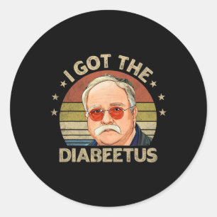 Retro I Got The Diabeetus Funny Diabetes Type 1 2 Classic Round Sticker