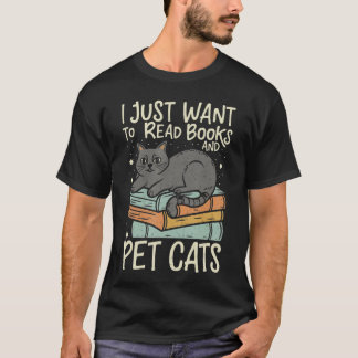 Retro I Just Want To Read Books And Pet Cats Cat M T-Shirt