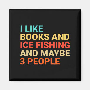 Retro I Like Books And Ice Fishing Lover Funny  Magnet