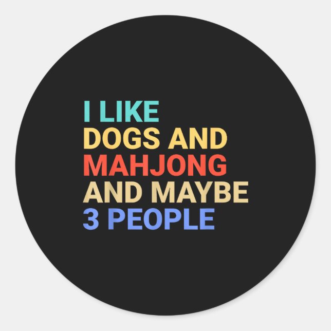 Retro I Like Dogs And Mahjong Lover Funny  Classic Round Sticker (Front)