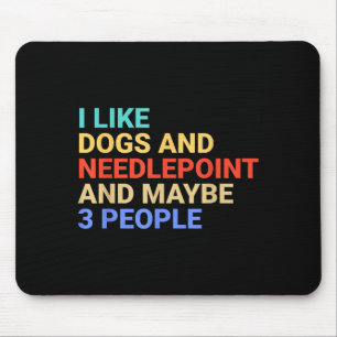 Retro I Like Dogs And Needleint Lover Funny  Mouse Pad