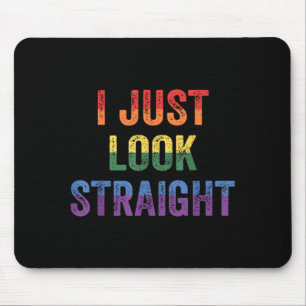 Retro I Look Straight Lesbian Queer Gay LGBT Pride Mouse Pad