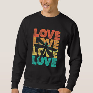 Retro I Love Dragonfly Idea For Insect Sweatshirt