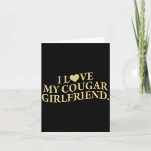 Retro I Love My Cougar-girlfriend Funny Boyfriend  Card