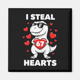 Retro I Steal 67 Hearts 67 Valentines Day Dinosaur Magnet