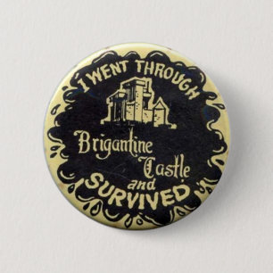 Retro I Survived Brigantine Castle Pin
