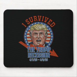 Retro I Survived The Trump Recession 4725 - 4925 Mouse Pad