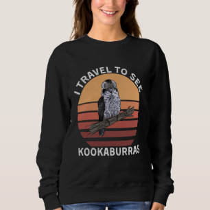 Retro I Travel To See Kookaburras Vintage Kookabur Sweatshirt
