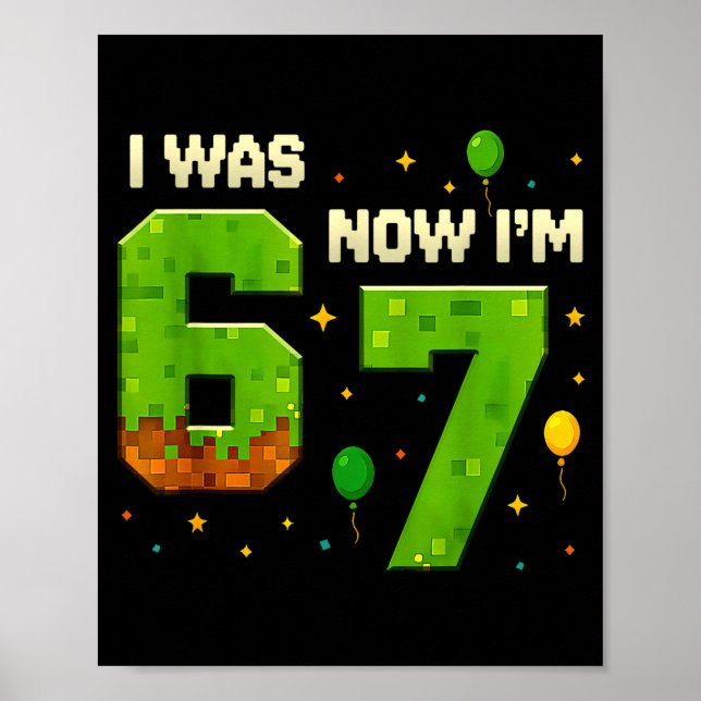 Retro I Was 6 Now I'm 7 Birthday Gift For Boys Kid Poster (Front)