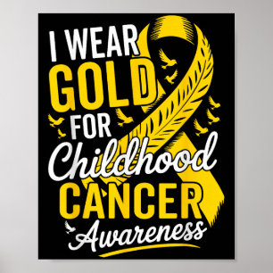 Retro I Wear Gold For Childhood Cancer Awareness G Poster