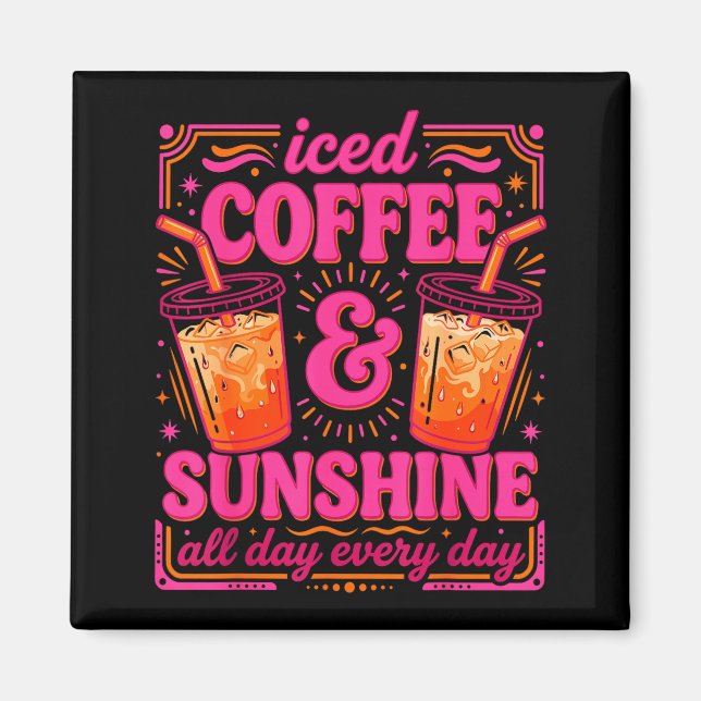 Retro iced coffee &amp; sunshine funny summer magnet (Front)