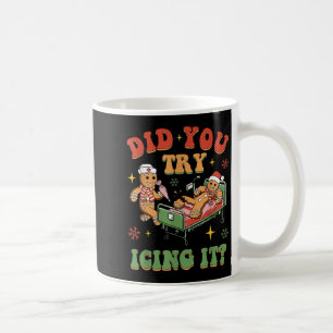 Retro Icu Nurse Christmas Gingerbread Did You Try  Coffee Mug