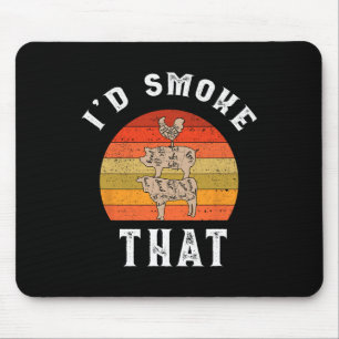 Retro I'd Smoke That Pork Pig Meat Chicken Smoking Mouse Pad