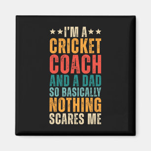 Retro I'm A Cricket Coach And Dad Funny Sarcastic Magnet