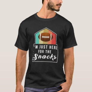 Retro I'm Just Here For The Snacks American Footba T-Shirt