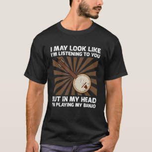 Retro Im Listening To You But In My Head Im Playin T-Shirt