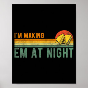 Retro Im Making Em At Night Cheese Sandwich Funny  Poster