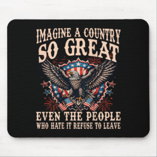 Retro Imagine A Country Great Even The People On Mouse Pad