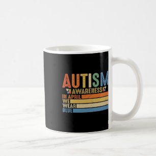Retro In April We Wear Blue Puzzle Autism Awarenes Coffee Mug