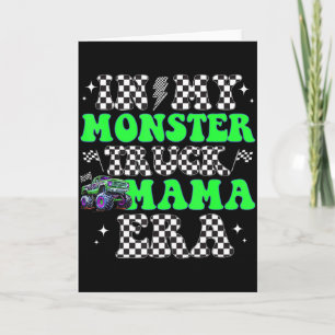 Retro In My Monster Truck Mama Era Monster Truck M Card