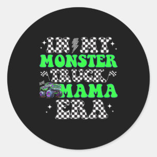 Retro In My Monster Truck Mama Era Monster Truck M Classic Round Sticker