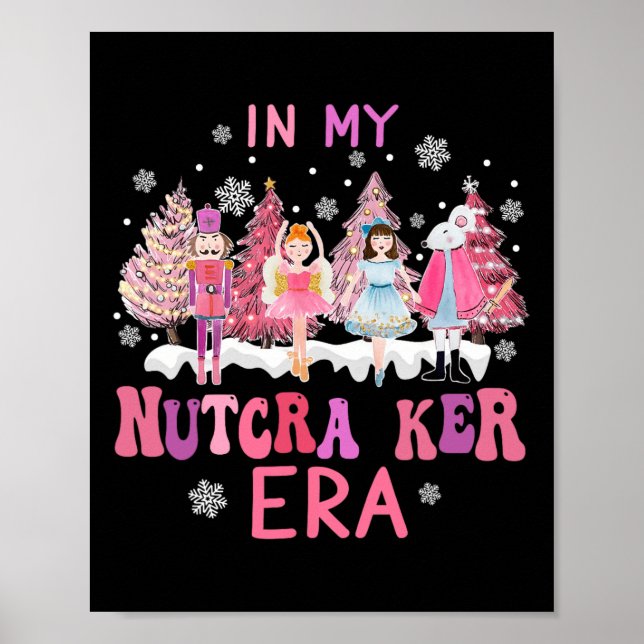 Retro In My Nutcracker Mum Era Christmas Nutcracke Poster (Front)