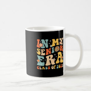 Retro In My Senior Era Cl Of 2025 Senior 2025 Grad Coffee Mug