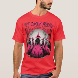 Retro in October We Wear Pink Witch Breast Cancer  T-Shirt