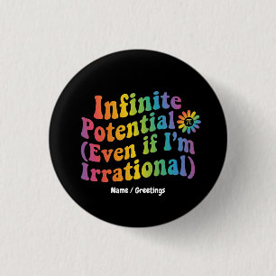 Retro Infinite Potential Irrational Pi Day Math 3 Cm Round Badge