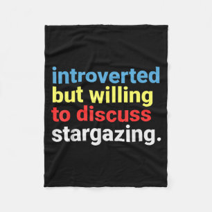 Retro Introverted But Willing Stargazing Lover Fun Fleece Blanket