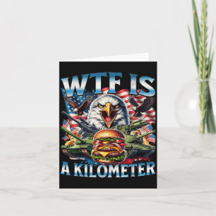 Retro Is A Kilometre Funny Patriotic American Card