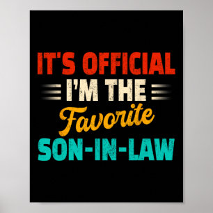 Retro Its Official I&#; m The Favourite Son-in-law Poster