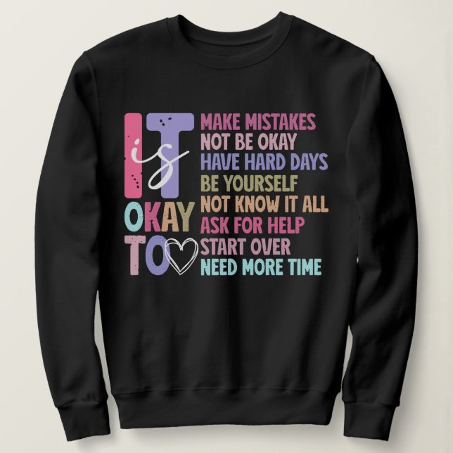 Retro It's Okay Mental Health Sweatshirt (Design Front)