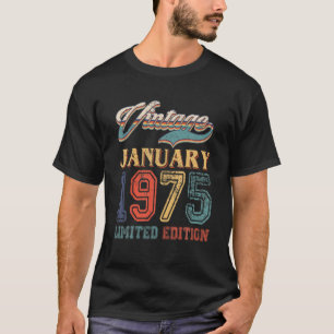 Retro January 1975 Limited Edition Vintage 47 Year T-Shirt