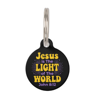 Retro Jesus is the Light of the World John 8 12 Pet Tag