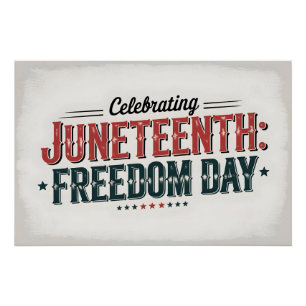 Retro Juneteenth Typography, Black Freedom day Poster