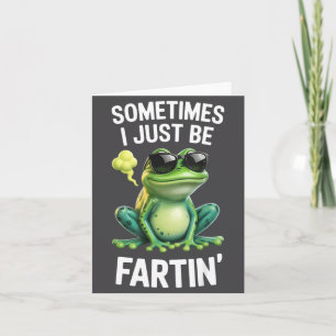 Retro Just Sometimes Fartin I Frog Card