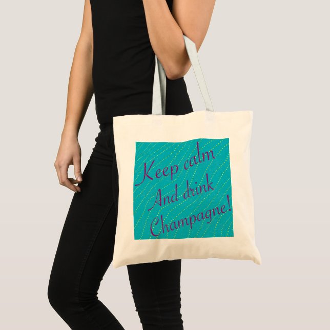Retro Keep Calm Drink Champagne Turquoise Tote (Front (Product))