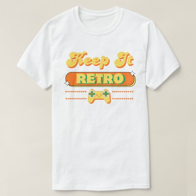  Retro Keep It Gaming Typography Design T-Shirt (Design Front)
