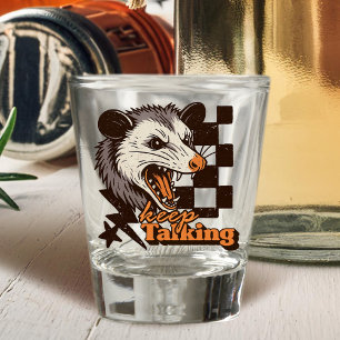 Retro Keep Talking Feral Possum: Angry Wild Animal Shot Glass