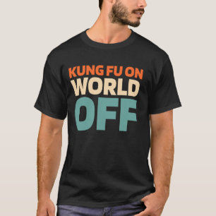 Retro Kung Fu Martial - Kungfu Vintage Kung Fu On T-Shirt