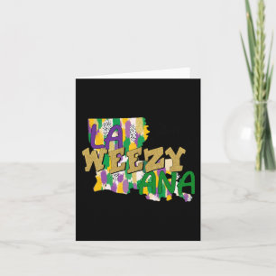 Retro La Weezy Ana Happy Mardi Gras Louisiana New Card