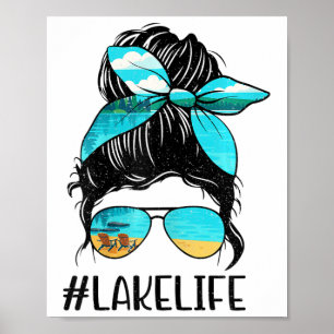 Retro Lake Life Messy Bun Hair Summer Vacation Gir Poster