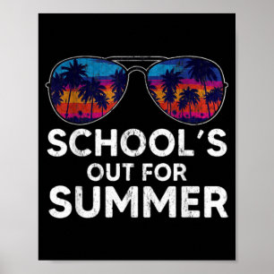 Retro Last Day Of School Schools Out For Summer Poster