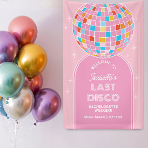Retro Last Disco Bachelorette Weekend Welcome Banner