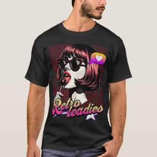Retro Leadies - Vintage 70s & 90s Women's Fashion  T-Shirt