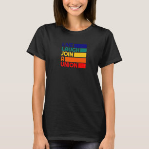 Retro Leftist Activist Communism Protest Quote Joi T-Shirt
