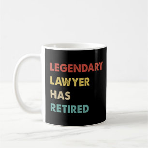 Retro Legendary Lawyer Has Retired  Coffee Mug