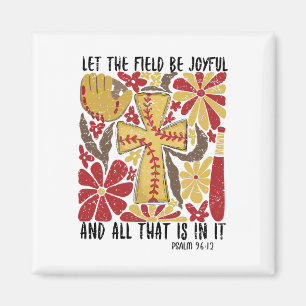 Retro Let The Field Be Joyful Game Day Softll Chri Magnet